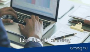 Lån 15000 kr i dag