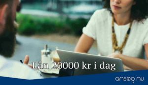 Lån 20000 kr i dag