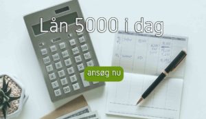 lån 5000 i dag