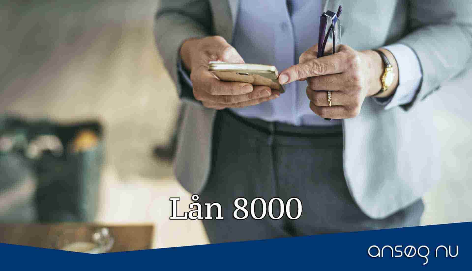 Lån 8000