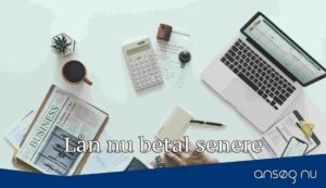 Lån nu betal senere