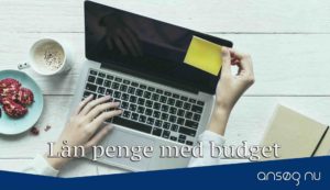 Lån penge med budget